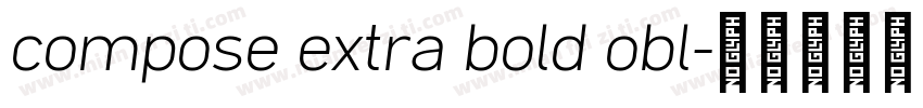 compose extra bold obl字体转换